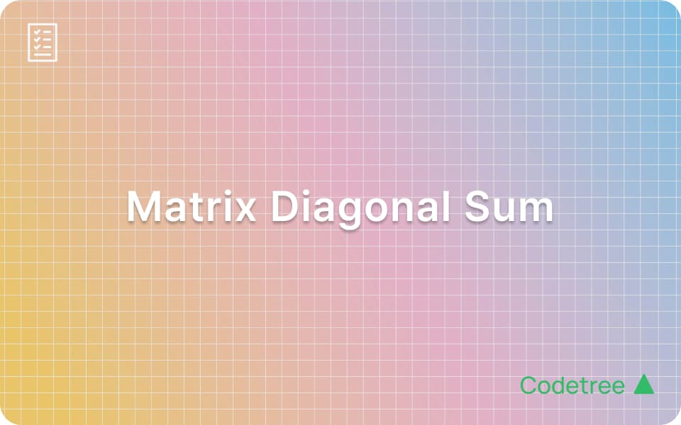 Interview Problem Explained: Matrix Diagonal Sum (Array, Matrix)